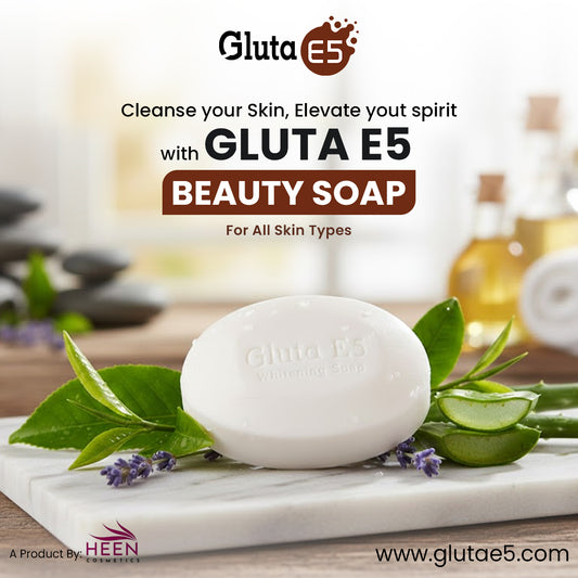 Gluta E5 Beauty Soap Advance Beauty Formulation
